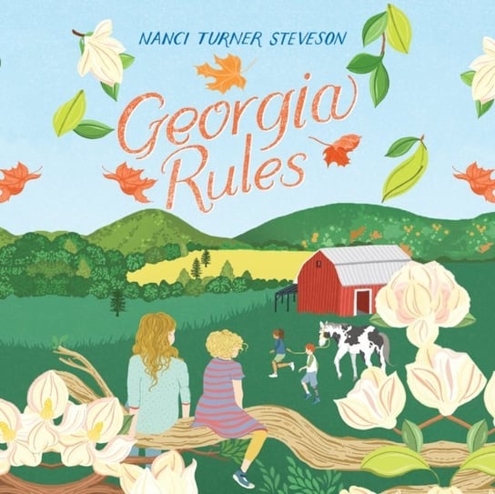 Georgia Rules Nanci Turner Steveson, Morris Cassandra Lee