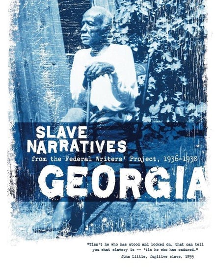 Georgia Slave Narratives Applewood Books