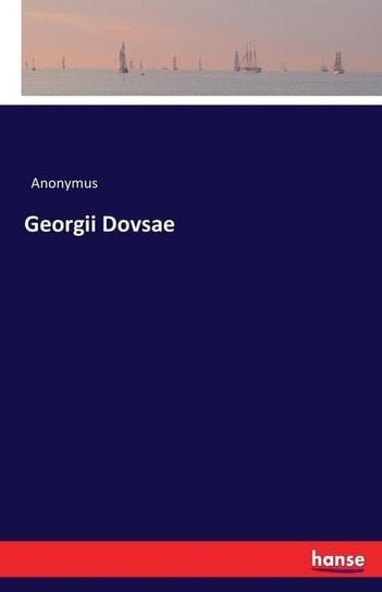 Georgii Dovsae Anonymus