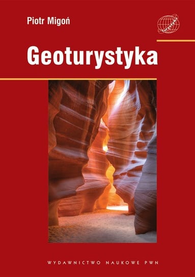Geoturystyka Migoń Piotr
