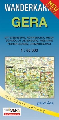 Gera 1 : 50 000 Wanderkarte Grunes Herz Verlag, Verlag Grnes Herz Lutz Gebhardt&Shne Gmbh&Co. Kg