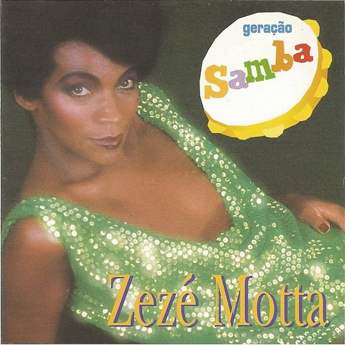 Geração samba Zezé Motta