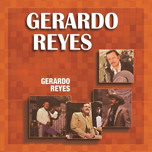 Gerardo Reyes Gerardo Reyes