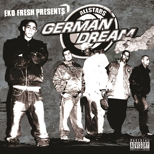 Was es ist Eko Fresh, German Dream Allstars feat. Gangsta Lu