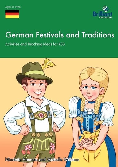 German Festivals and Traditions - Activities and Teaching Ideas for KS3 Nicolette Hannam