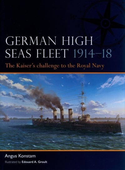 German High Seas Fleet 1914-18 Konstam Angus