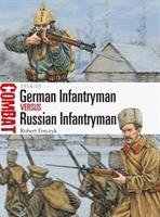 German Infantryman vs Russian Infantryman Forczyk Robert