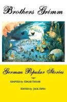 German Popular Stories Grimm Wilhelm, Brothers Grimm