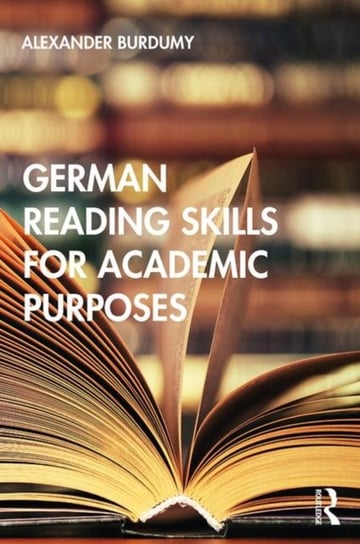 German Reading Skills for Academic Purposes Alexander Burdumy
