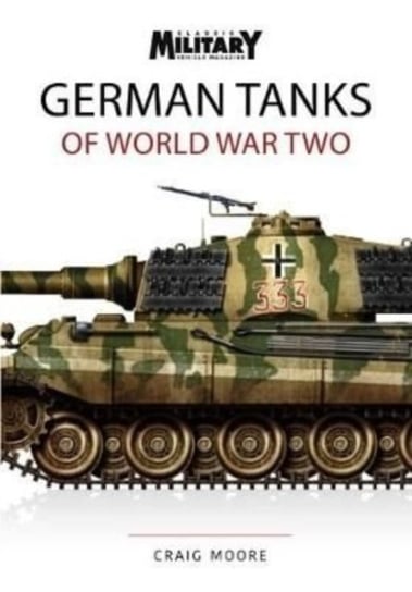 German tanks of world war to Craig Moore