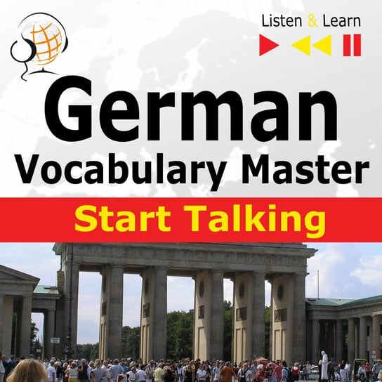German Vocabulary Master. Start Talking. Listen & Learn Guzik Dorota