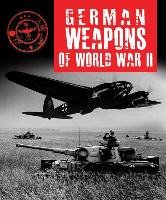 German Weapons of World War II Hart Stephen