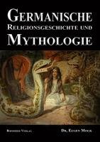 Germanische Religionsgeschichte und Mythologie Mogk Eugen