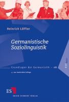 Germanistische Soziolinguistik Loffler Heinrich