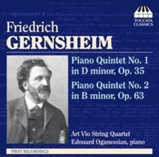 Gernsheim: The Two Piano Quintets Toccata Classics