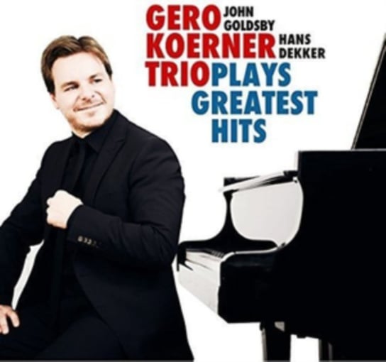 Gero Koerner Plays Greatest Hits Gero Koerner