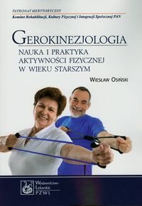 Gerokinezjologia Osiński Wiesław