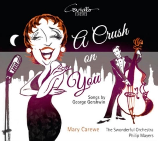 Gershwin: A Crash on You Carewe Mary