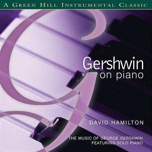 Gershwin On Piano David Hamilton