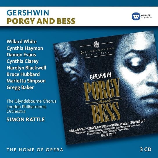 Gershwin: Porgy and Bess Rattle Simon, The Glyndebourne Chorus, London Philharmonic Orchestra