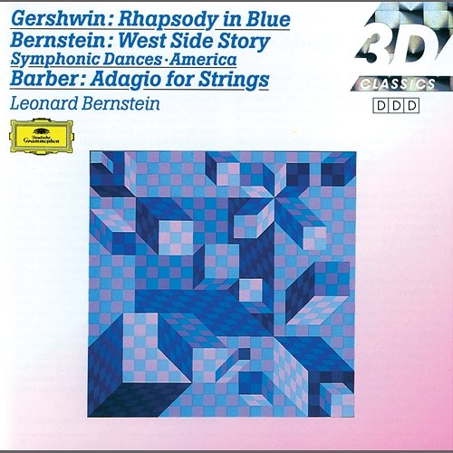 Gershwin: Rhapsody in Blue / Barber: Adagio for Strings; Overture / Bernstein: On the Town Louise Edeiken, Tatiana Troyanos, Israel Philharmonic Orchestra, Los Angeles Philharmonic, Leonard Bernstein