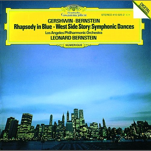 Gershwin: Rhapsody In Blue; Prelude For Piano No. 2 / Bernstein: Symphonic Dances From "West Side Story" Los Angeles Philharmonic, Leonard Bernstein