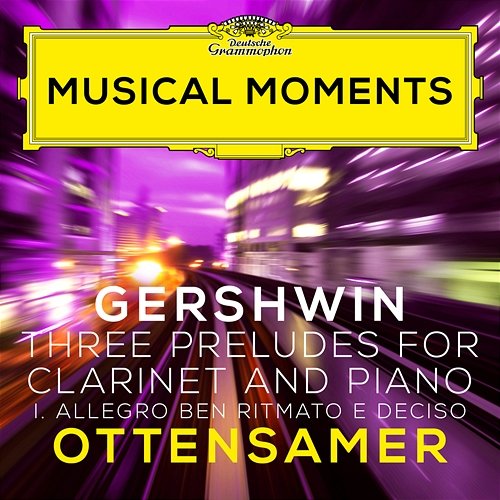 Gershwin: Three Preludes: I. Allegro ben ritmato e deciso Andreas Ottensamer, Julien Quentin
