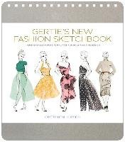 Gertie's New Fashion Sketchbook Hirsch Gretchen