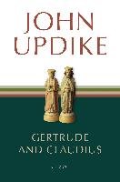 Gertrude and Claudius Updike John