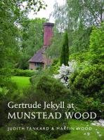 Gertrude Jekyll at Munstead Wood Martin Wood
