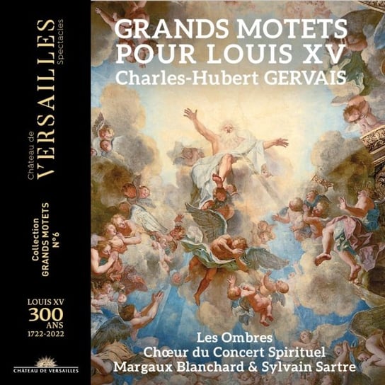 Gervais: Grands Motets pour Louis XV Les Ombres
