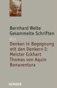 Gesammelte Schriften Band II/1 Welte Bernhard