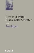 Gesammelte Schriften V/2. Predigten Welte Bernhard