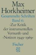 Gesammelte Schriften VI Horkheimer Max
