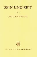 Gesamtausgabe Abt. 1 Veröffentlichte Schriften Bd. 2. Sein und Zeit Heidegger Martin