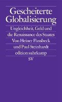 Gescheiterte Globalisierung Flassbeck Heiner, Steinhardt Paul