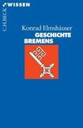 Geschichte Bremens Elmshauser Konrad