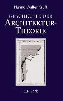 Geschichte der Architekturtheorie Kruft Hanno-Walter