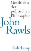 Geschichte der politischen Philosophie Rawls John