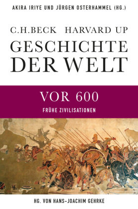 Geschichte der Welt  Die Welt vor 600 Beck C. H., C.H.Beck