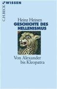Geschichte des Hellenismus Heinen Heinz