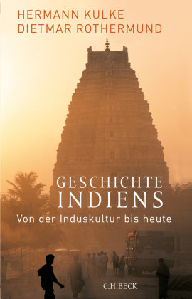 Geschichte Indiens Kulke Hermann, Rothermund Dietmar
