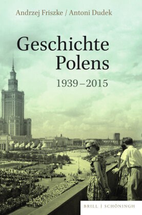 Geschichte Polens 1939-2015 Brill Schöningh
