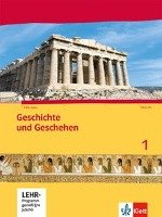 Geschichte und Geschehen für Hessen. Schülerbuch 1 mit CD-ROM. Neubearbeitung 2014 für Hessen G8 und G9 Klett Ernst /Schulbuch, Klett