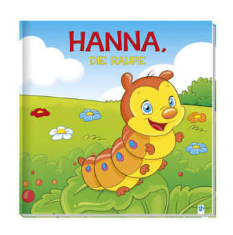 Geschichtenbuch - Hanna, die Raupe Trotsch Verlag