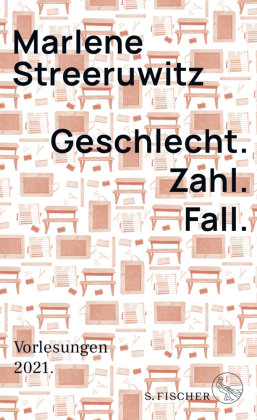 Geschlecht. Zahl. Fall. S. Fischer Verlag GmbH
