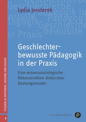 Geschlechterbewusste Pädagogik in der Praxis Verlag Barbara Budrich