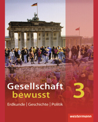 Gesellschaft bewusst 3. Schülerband mit CD. Nordrhein-Westfalen Westermann Schulbuch, Westermann Schulbuchverlag