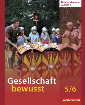 Gesellschaft bewusst 5 / 6. Schülerband. Niedersachsen Westermann Schulbuch, Westermann Schulbuchverlag