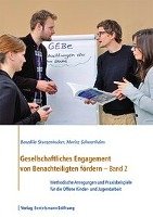 Gesellschaftliches Engagement von Benachteiligten fördern - Band 2 Sturzenhecker Benedikt, Schwerthelm Moritz